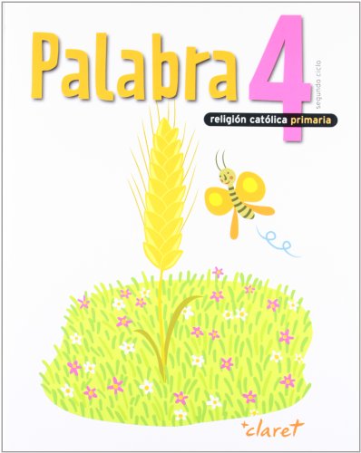 Palabra 4 Libro Del Alumno Religion Catolica
