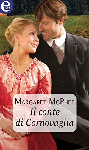 Margaret Mcphee - The Cornwall Collection vol. 01 Il conte di Cornovaglia (2019)