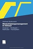 Image de Wertschöpfungsmanagement im Einkauf: Analysen - Strategien - Methoden - Kennzahlen