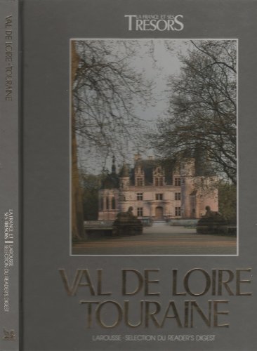 couverture de : Val de Loire. Touraine
