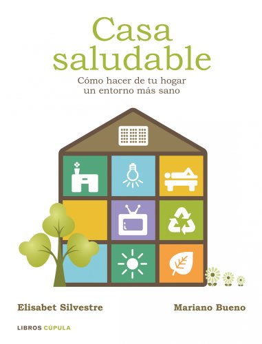 Download Casa saludable: Cómo hacer de tu hogar un entorno más sano Download Casa saludable: Cómo hacer de tu hogar un entorno más sano
