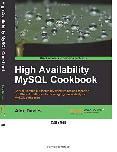 High Availability MySQL Cookbook