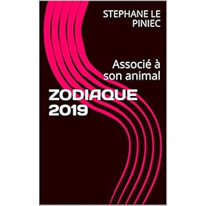 ZODIAQUE 2019: Associé à son animal