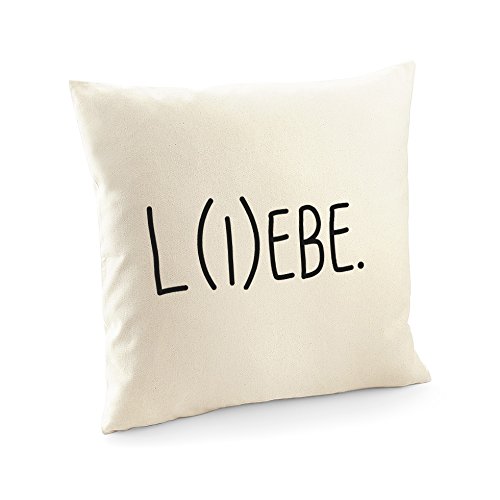VISUAL STATEMENTS® Kissenbezug mit Spruch / Viele verschiedene Sprüche / 100% Gebürstetes Baumwoll-Segeltuch - 305 g/m² / 50 x 50 cm / L(i)ebe