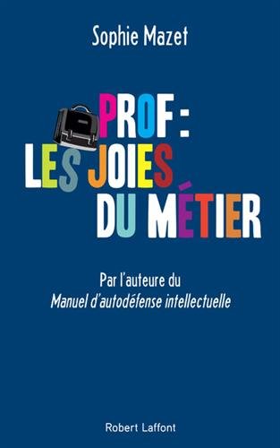 Download Prof : les joies du métier Download Prof : les joies du métier
