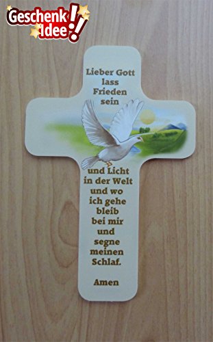 Taufgeschenke – Kreuze: Taufkreuz für Kinder und Erwachsene zum Aufhängen. Motiv Taube und Spruch / Text „Lieber Gott lass Frieden sein und Licht in der Welt und wo ich gehe bleib bei mir und segne meinen Schlaf. Amen“ aus unserer Reihe Kinderkreuze und Geschenke zur Geburt, Taufe, Konfirmation, Kommunion, Firmung, Jugendweihe. - 4