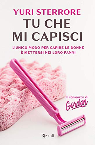 Tu che mi capisci Tu che mi capisci