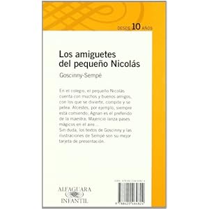 Los amiguetes del pequeño Nicolás (Proxima Parada 10 Años)