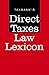 Produktbild Direct Taxes Law Lexicon [May 30, 2015] Taxmann