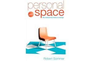Personal Space; Updated, the Behavioral Basis of Design
