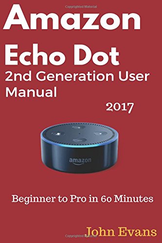 Preisvergleich Produktbild Amazon Echo Dot 2nd Generation User Manual