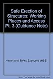 Image de Safe Erection of Structures: Working Places and Access Pt. 3