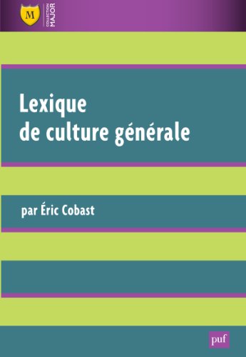 Download Lexique de culture générale