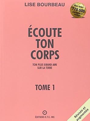 Etc Ecoute ton corps, tome 1