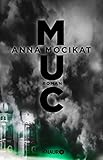 'MUC: Roman' von Anna Mocikat