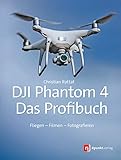 hexacopter frame thingiverse  DJI Phantom 4 - das Profibuch: Fliegen - Filmen - Fotografieren
