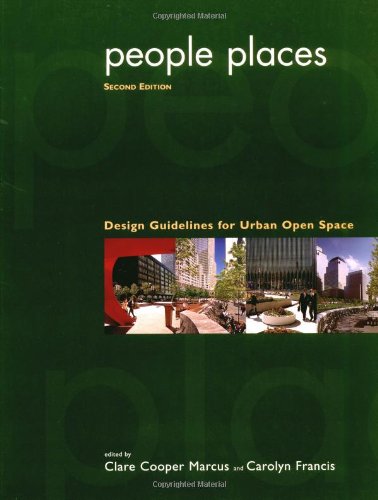 People Places: Design Guidelines for Urban Open Space