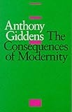 The Consequences of Modernity
