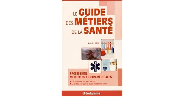 Amazonfr Le Guide Des Métiers De La Santé Pascal - 