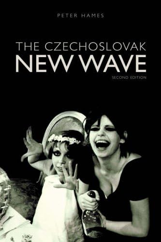 The Czechoslovak New Wave (Film and Media Studies)