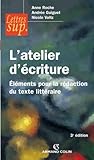 Image de L'atelier d'écriture : Éléments pour la rédaction du texte littéraire (Hors collection)
