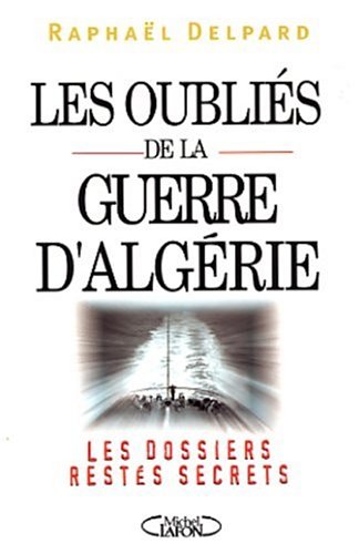 <a href="/node/3680">Les oubliés de la guerre d'Algérie</a>