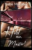 Hold me, Master! (Table Companions 2) by 