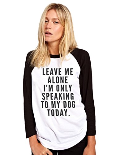 HotScampLeave Me Alone I am Only Speaking to My Dog - Womens Baseball Top - Dog Owner Lover Groomer Walker XL White/Black