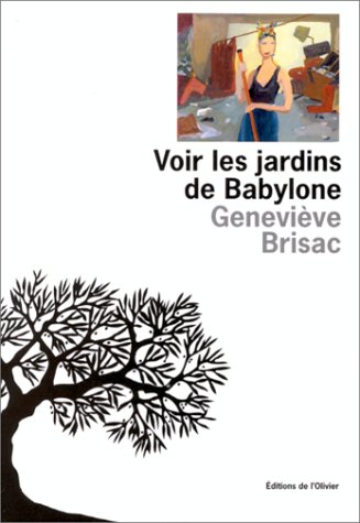 couverture de : Voir les jardins de Babylone