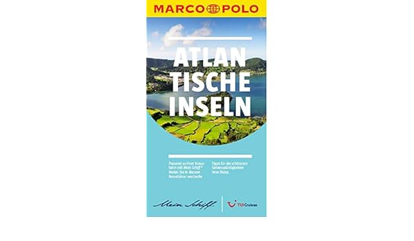 Tui Cruises Mein Schiff Reiseführer Marco Polo Kanaren