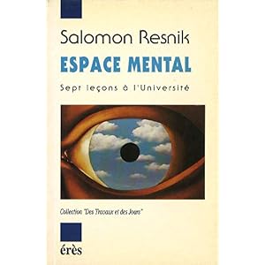 Espace mental: sept leçons à l’université (Des travaux et des jours)