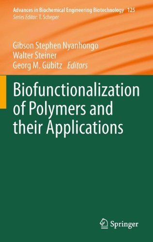 Biofunctionalization of Polymers and their Applications (Advances in Biochemical Engineering/Biotechnology) (2011-08-18)
