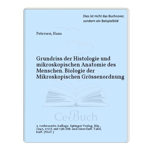 Grundriss der Histologie und mikroskopischen Anatomie des Menschen. Biologie der Mikroskopischen Grössenordnung en ligne Grundriss der Histologie und mikroskopischen Anatomie des Menschen. Biologie der Mikroskopischen Grössenordnung en ligne