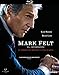 Mark Felt. El informante [Blu-ray]