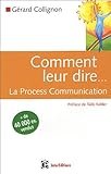 Image de Comment leur dire... : La Process Communication