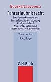 Image de Fahrerlaubnisrecht: Straßenverkehrsgesetz, Fahrerlaubnis-Verordnung, Strafgesetzbuch, Strafprozesso