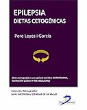 Image de Epilepsia. Dietas Cetogénicas (Este capítulo pertenece al libro Dietoterapia, nutrición clínica y metabolismo): 1