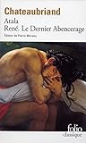 Atala - René - Le Dernier Abencerage