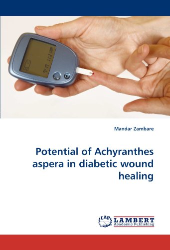 Potential of Achyranthes aspera in diabetic wound healing