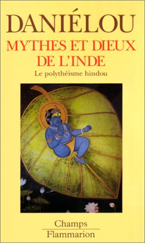 Mythes et Dieux de l'Inde - Le polythéisme hindou gratuit Mythes et Dieux de l'Inde - Le polythéisme hindou gratuit
