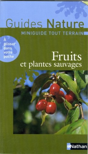 couverture de : Fruits et plantes sauvages