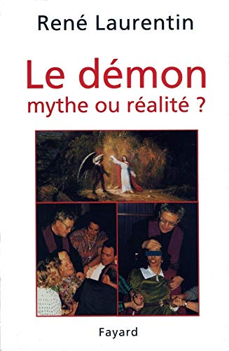 Télécharger Le Démon : Mythe ou réalité ? Francais PDF