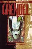 Grendel, Tome 1 : Quatre démons, un enfer by