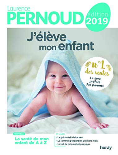Télécharger J'élève mon enfant Livre eBook France