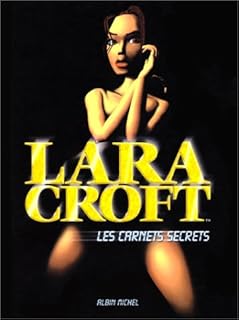 jaquette livre Lara Croft : les carnets secrets