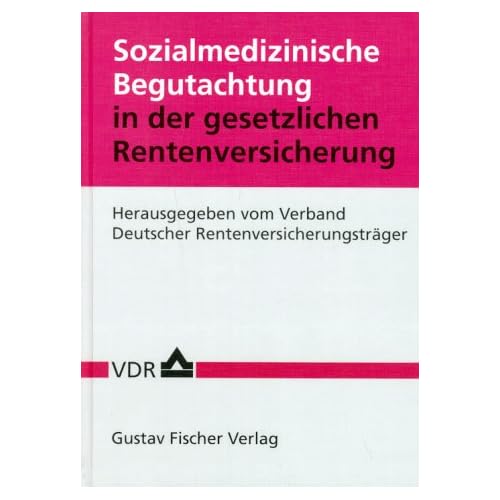 [PDF] Sozialmedizinische Begutachtung für die gesetzliche ...