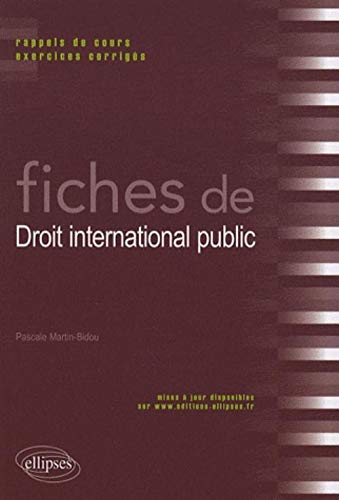 Télécharger Fiches de droit international public Livre eBook France