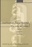 Nathaniel Hawthorne: The Scarlet Letter Nathaniel Hawthorne: The Scarlet Letter