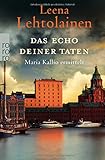 Image de Das Echo deiner Taten: Maria Kallio ermittelt