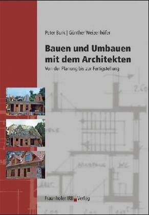 Download Bauen und Umbauen mit dem Architekten Download Bauen und Umbauen mit dem Architekten
